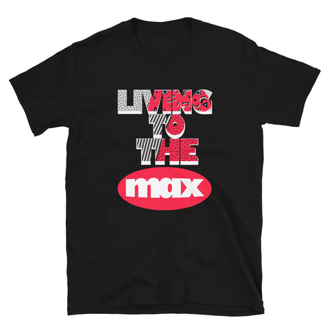 Living Max Match Your Nike Air Max 95 90 Infrared Radiant Red T-Shirt